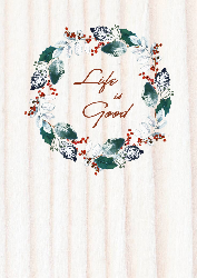 Life Is Good - Spiral Notebooks