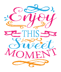 Enjoy this sweet moment - Tote Bag