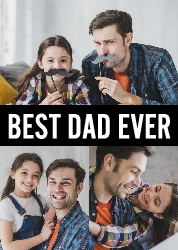 Best Dad Ever - Father’s Day Card