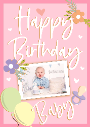 Birthday Baby - Birthday Card